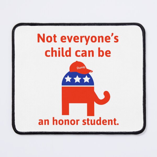 Item preview, Not everyone’s child can be an honor student. designed and sold by Rachel the Artist .