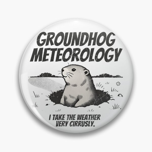 Item preview, Groundhog Day Meteorology Pun Weather Very Cirrusly  designed and sold by HowToCanadian.