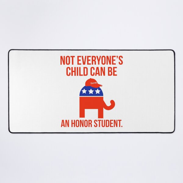 Item preview, Not everyone’s child can be an honor student. designed and sold by Rachel the Artist .