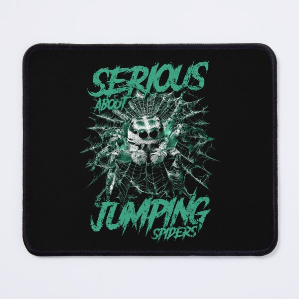 Item preview, Serious About Jumping Spiders Pet Spider Owner designed and sold by JRRTs.