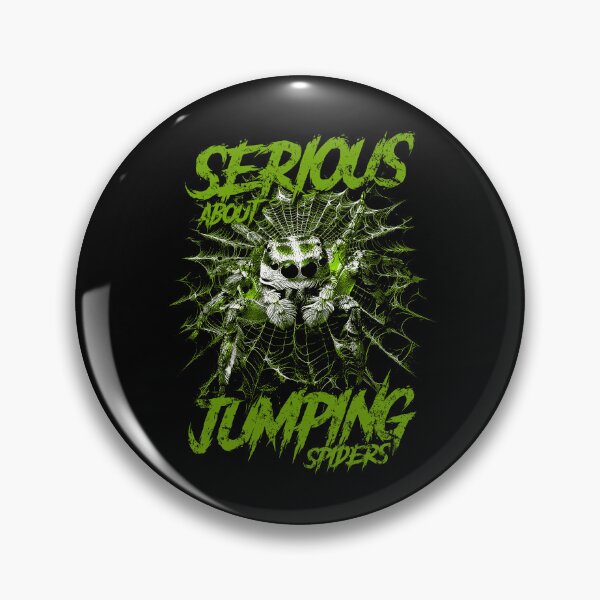 Item preview, Serious About Jumping Spiders Pet Spider Owner designed and sold by JRRTs.