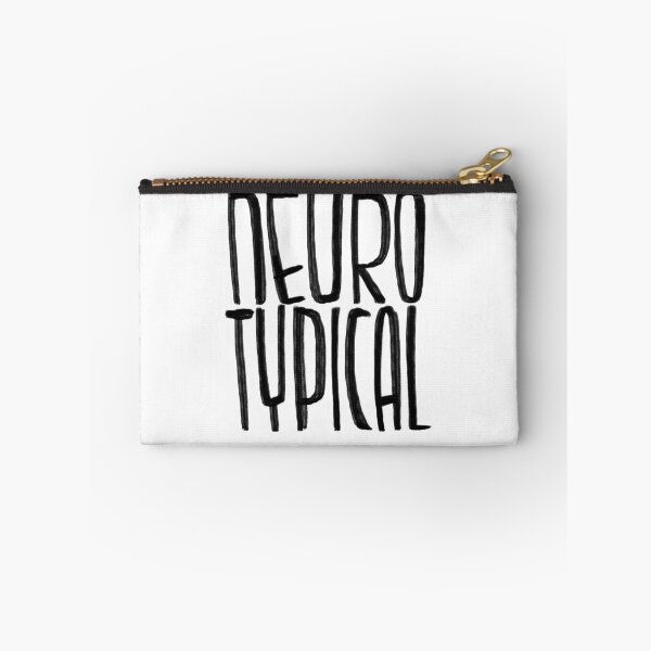 Item preview, Neuro Typical, Neurotypical designed and sold by badlydrawnbabe.