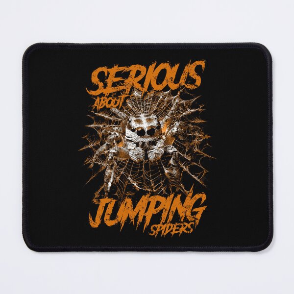 Item preview, Serious About Jumping Spiders Pet Spider Owner designed and sold by JRRTs.
