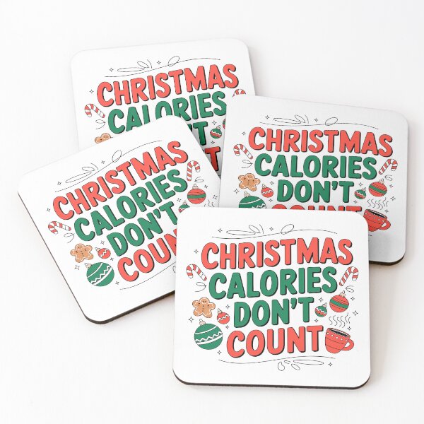 Item preview, Christmas Calories Don't Count Quote  designed and sold by TomxDesign.