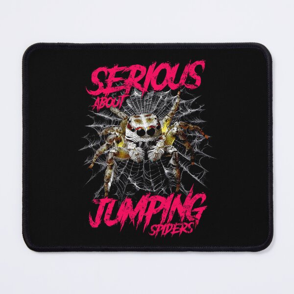 Item preview, Serious About Jumping Spiders Pet Spider Owner designed and sold by JRRTs.