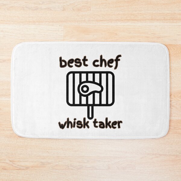 Item preview, Best chef. Whisk taker designed and sold by FirstTimeTees.