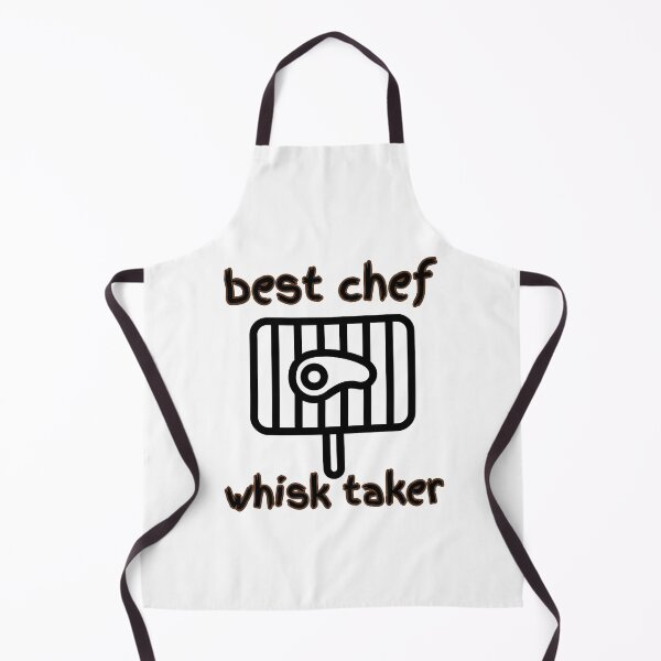 Item preview, Best chef. Whisk taker designed and sold by FirstTimeTees.