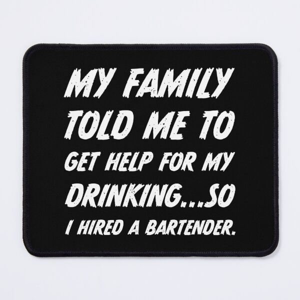 Item preview, I Got Help For My Drinking designed and sold by digifun.