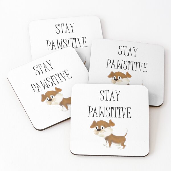 Item preview, Stay Paw-sitive designed and sold by e-dream.