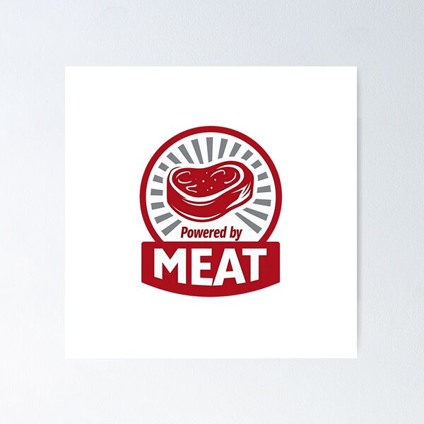 Item preview, Powered By Meat designed and sold by tripanthias.