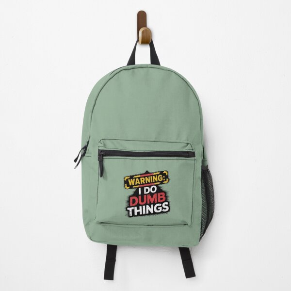 Item preview, Warning I Do Dumb Things designed and sold by artchic4you.