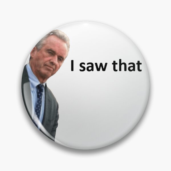 Item preview, Robert F. Kennedy Jr. I Saw That designed and sold by SilverFrog.