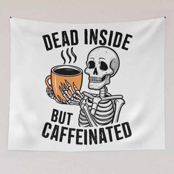 Item preview, Dead Inside But Caffeinated Unhinged Halloween Skeleton Coffee designed and sold by KitonicTees.