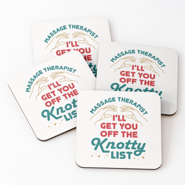 Item preview, Massage Therapist I'll Get You Off the Knotty List designed and sold by jaygo.