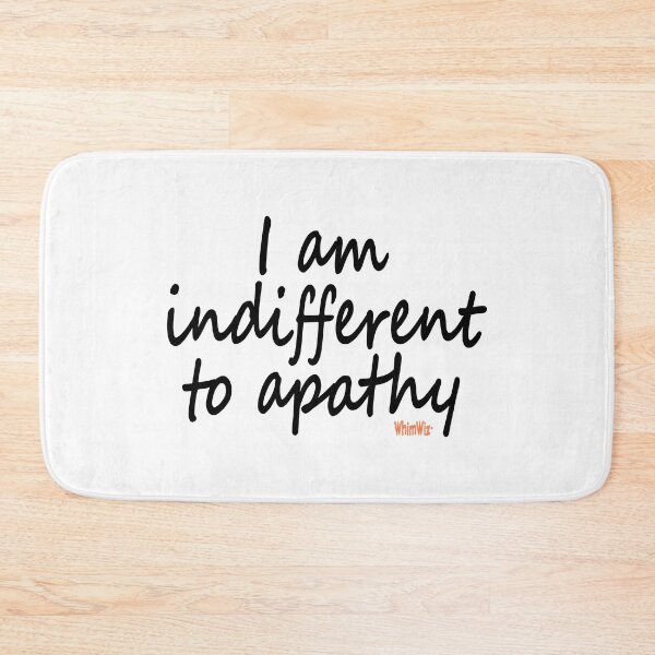 Item preview, I am indifferent designed and sold by WhimWiz.