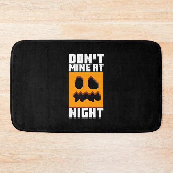 Item preview, Minecraft Don't Mine at Night  designed and sold by Kubala Designs.