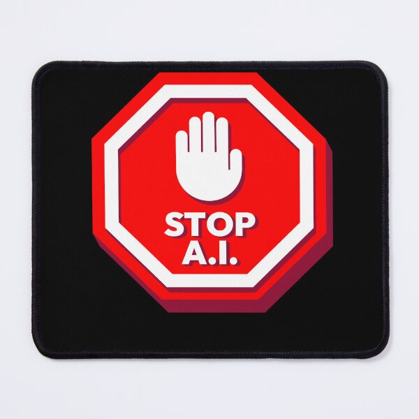 Item preview, Stop Ai Sign Against AI designed and sold by MooonTees.