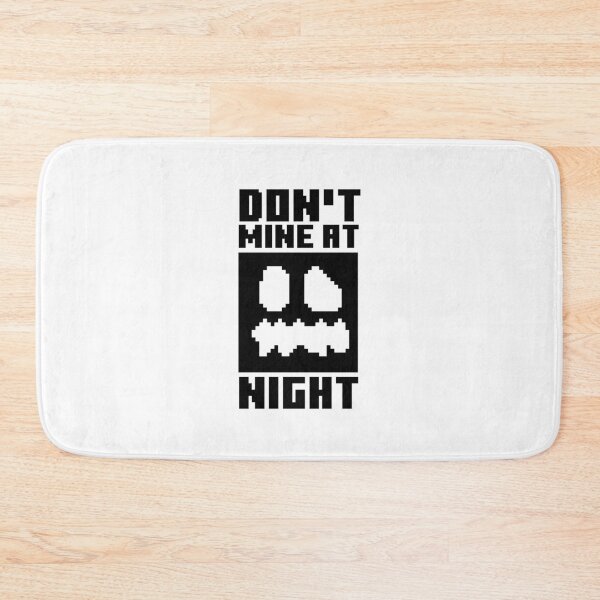 Item preview, Minecraft Don't Mine at Night  designed and sold by Kubala Designs.