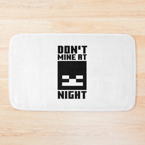 Item preview, Minecraft Don't Mine at Night  designed and sold by Kubala Designs.