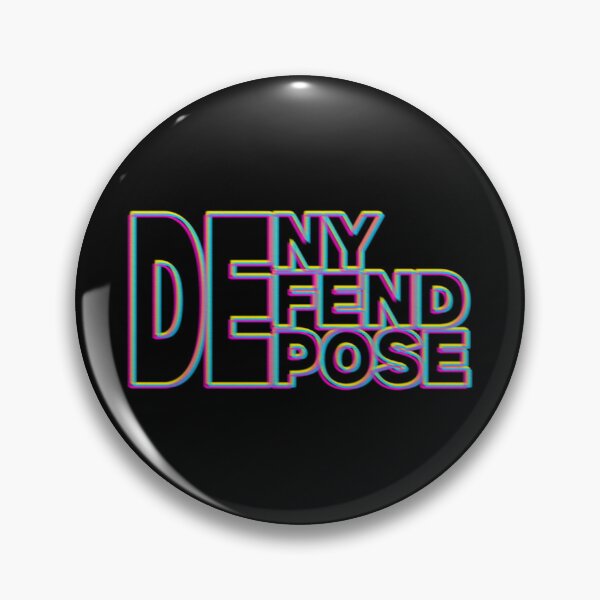 Item preview, Deny, Defend, Depose - glitch designed and sold by blackinkmice.
