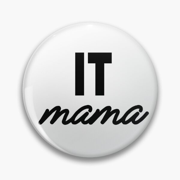 Item preview, IT Mama: Empowering Moms in Tech designed and sold by bojanaprinting.