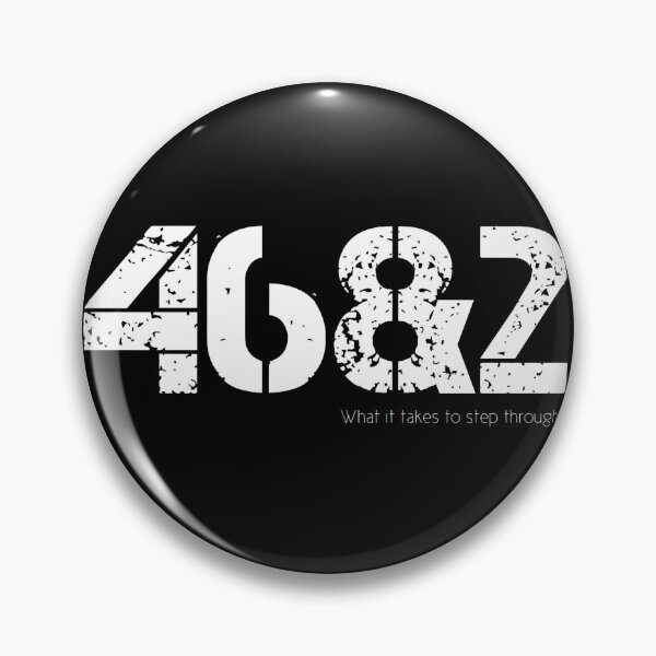 Item preview, 46&2, What it takes to step through. designed and sold by obstinator.