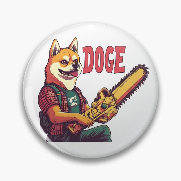 Item preview, DOGE holding a chainsaw designed and sold by SpendieSellers.