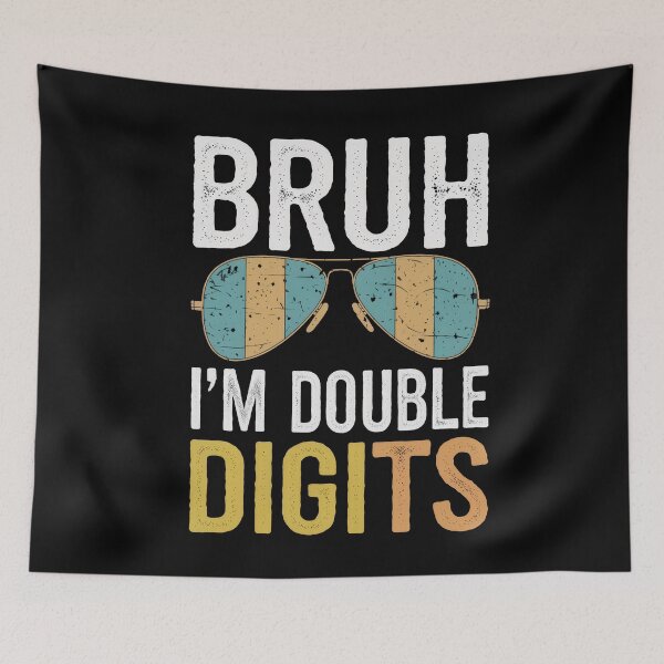 Item preview, Bruh I'm Double Digits 10th Birthday Retro for Preteen Kids designed and sold by Hananiah Merch.