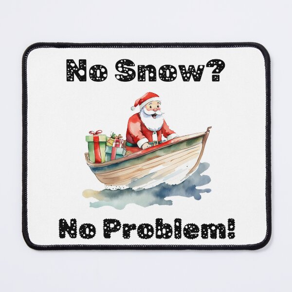 Item preview, Boating Santa - No Snow No Problem designed and sold by ColorfulVertigo.