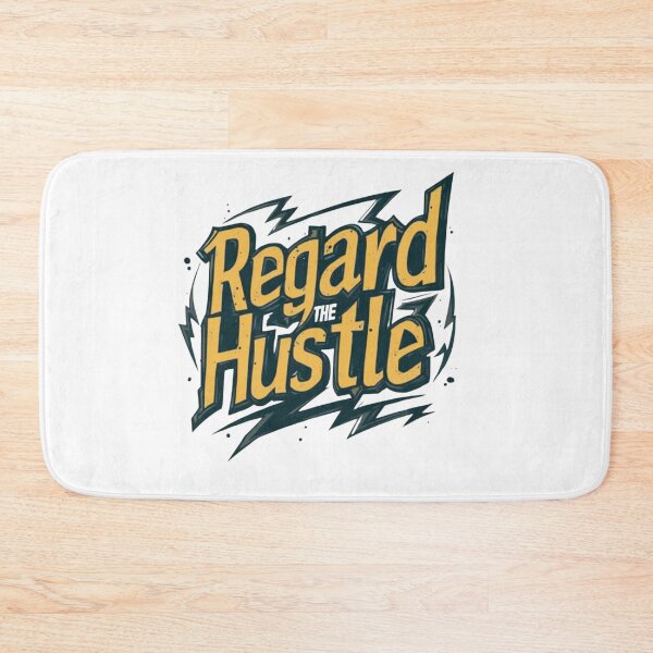 Item preview, Regard The Hustle designed and sold by SignumShop.