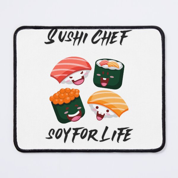 Item preview, Sushi chef. Soy for life designed and sold by FirstTimeTees.