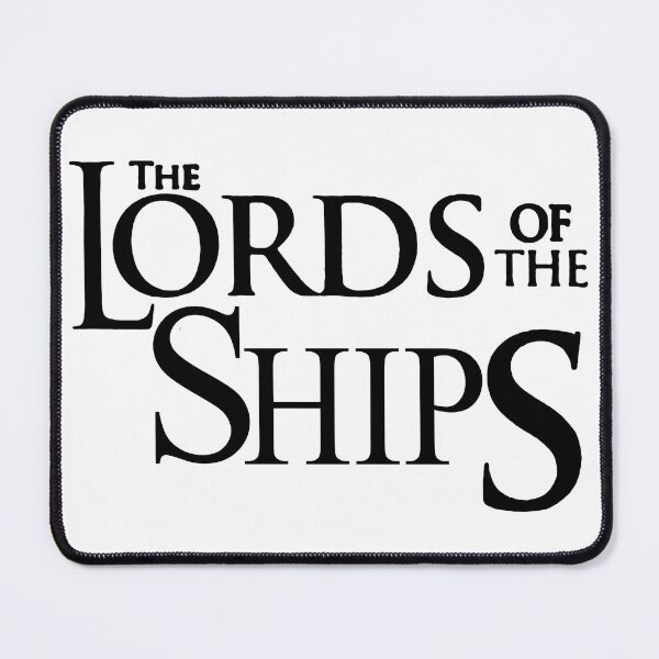 Item preview, The Lords Of The Ships; designed and sold by StickerApe.