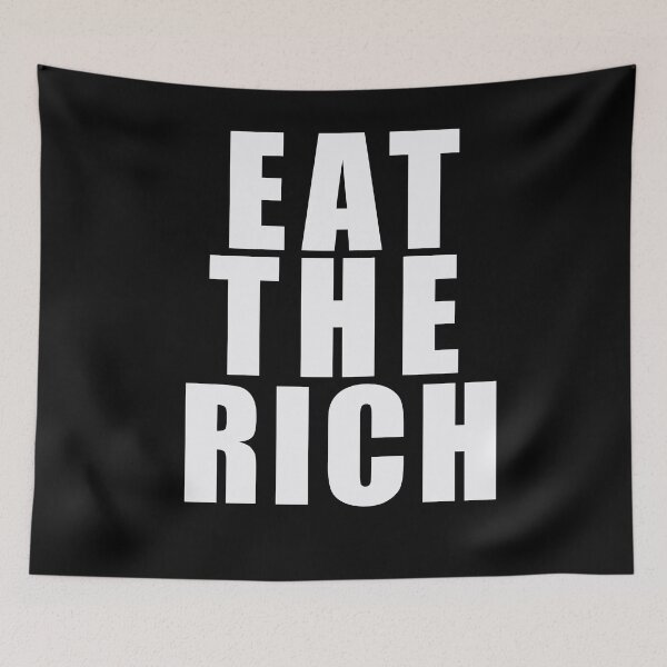 Item preview, EAT THE RICH  Bold Statement designed and sold by LoveAndDefiance.