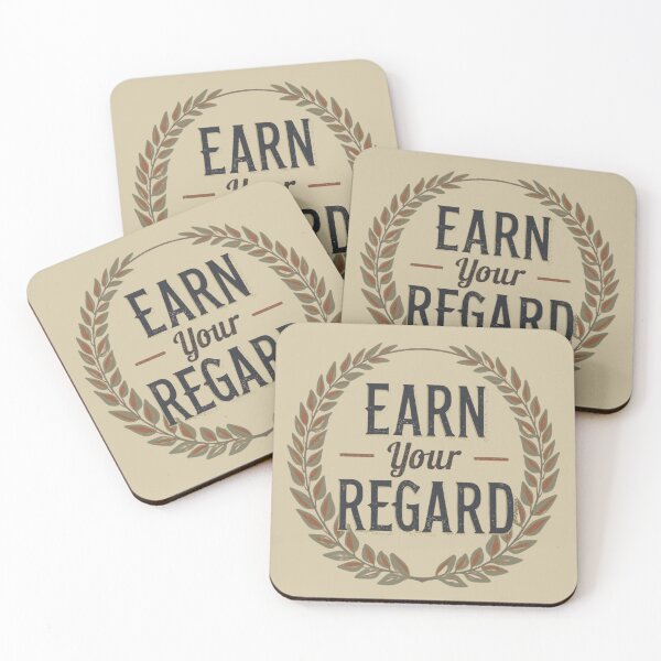 Item preview, Earn Your Regard designed and sold by SignumShop.