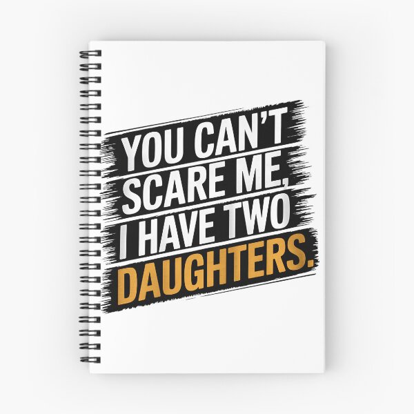 Item preview, You can't scare me, I have two daughters designed and sold by OskarArts.