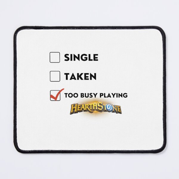 Item preview, Too busy playing Hearthstone designed and sold by Pepe-And-Gas.