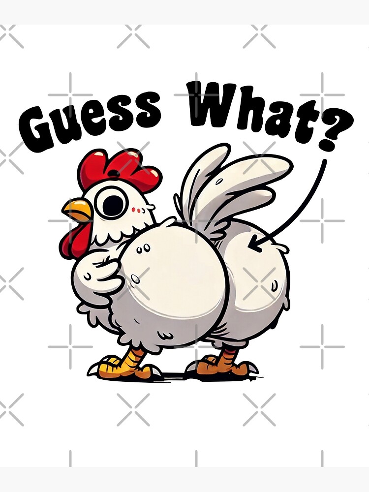 Guess What Chicken Butt – Aimants Amusants Pour Réfrigérateur Lave-vaisselle, Tableau Blanc, Boîte à Outils, Voiture Et Camion | PM589 | 11,4 Cm