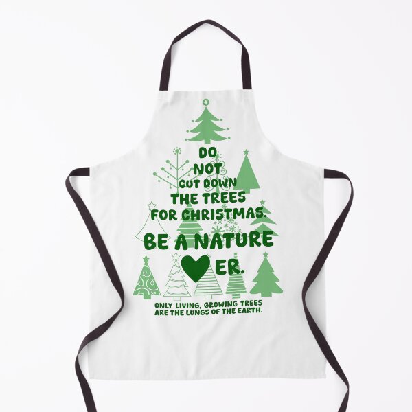 Item preview, DO NOT CUT DOWN THE TREES FOR CHRISTMAS. BE A NATURE LOVER, Unique designed and sold by villacreativa.