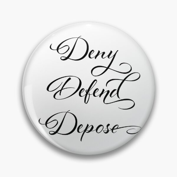 Item preview, Deny Defend Depose designed and sold by wisestwol.