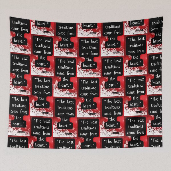 Item preview, "The best traditions come from the heart." designed and sold by CUTESTUFFnow.