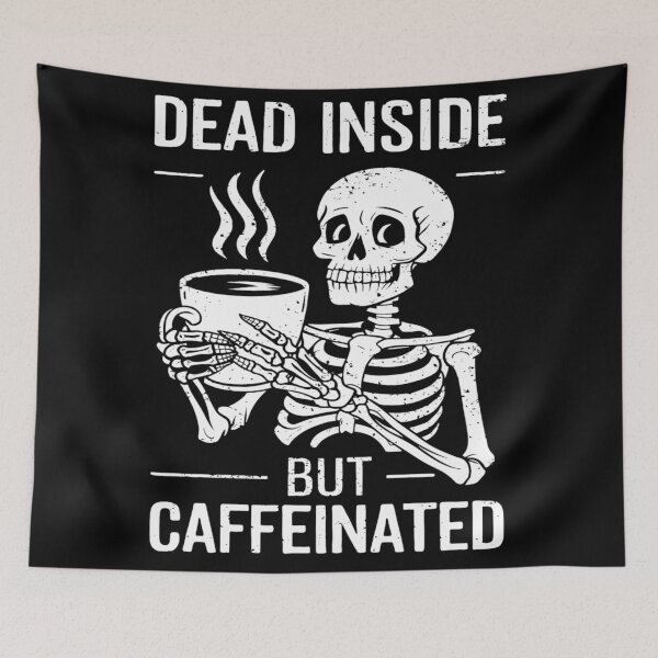 Item preview, Dead Inside But Caffeinated Unhinged Halloween Skeleton Coffee  designed and sold by KitonicTees.