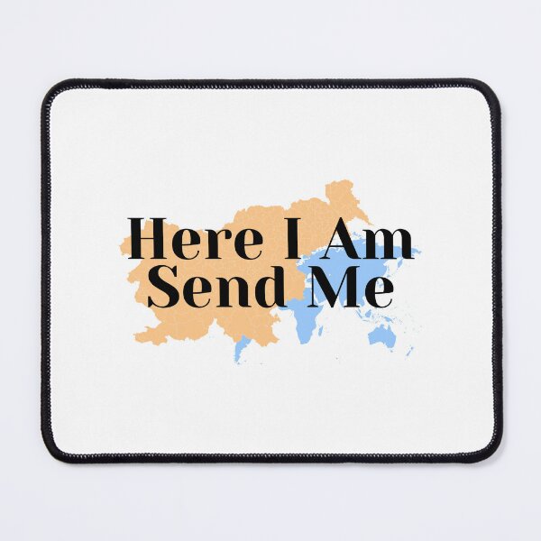 Item preview, Here I Am Send Me designed and sold by ridnaledesigner.