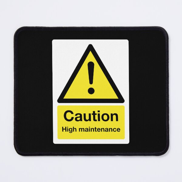 Item preview, Caution: High Maintenance Sign (on black) designed and sold by STUDIO-72.