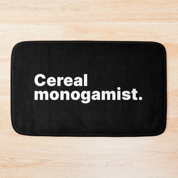Item preview, Cereal monogamist | White text designed and sold by ThingsOnTees.