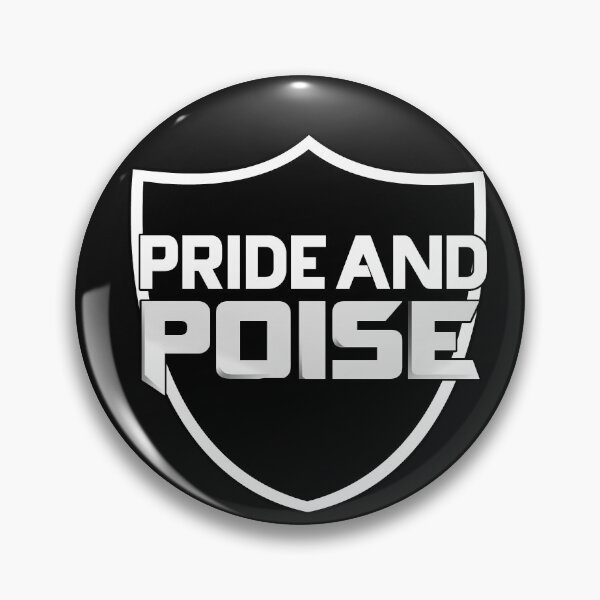 Item preview, Pride and Poise in Shield designed and sold by My Team Designs.