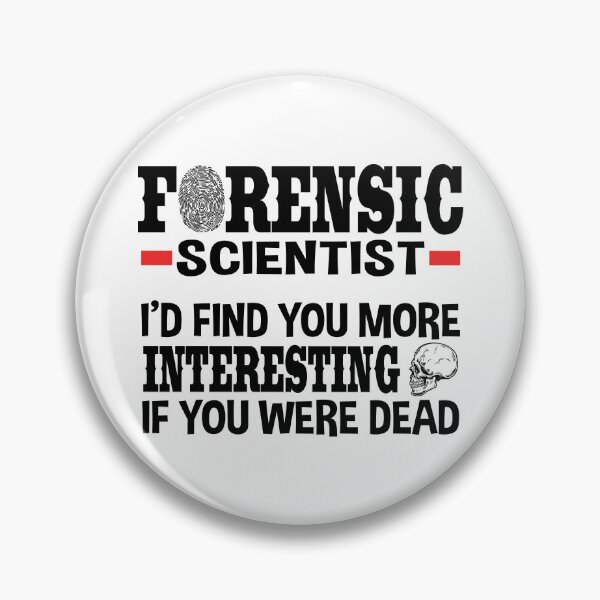 Item preview, Forensic Scientist and Coroner - Forensics Science Student designed and sold by ScienceCorner.