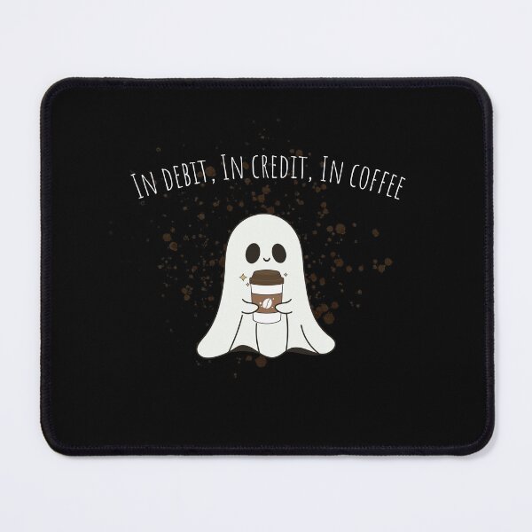 Item preview, In Debit, In Credit, In Coffee Gifts For Accountants designed and sold by JollyBall.