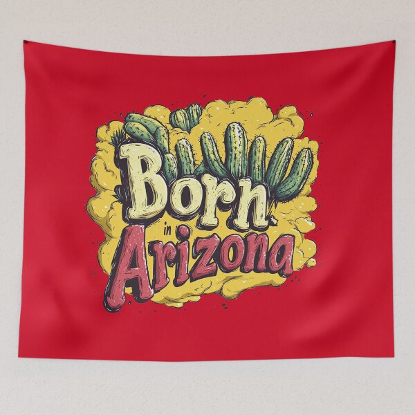 Item preview, Born in Arizona Desert Cactus Patch designed and sold by OriginalBeerCat.