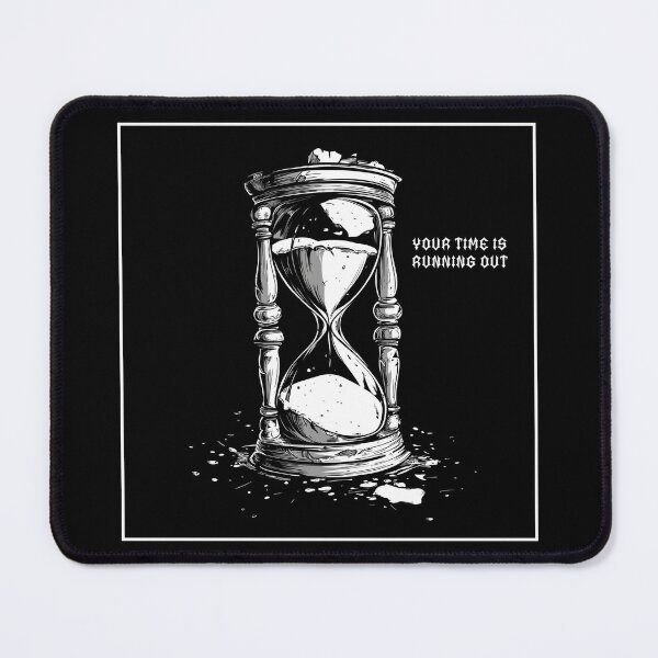 Item preview, Your Time is Running Out designed and sold by JacobSpace.