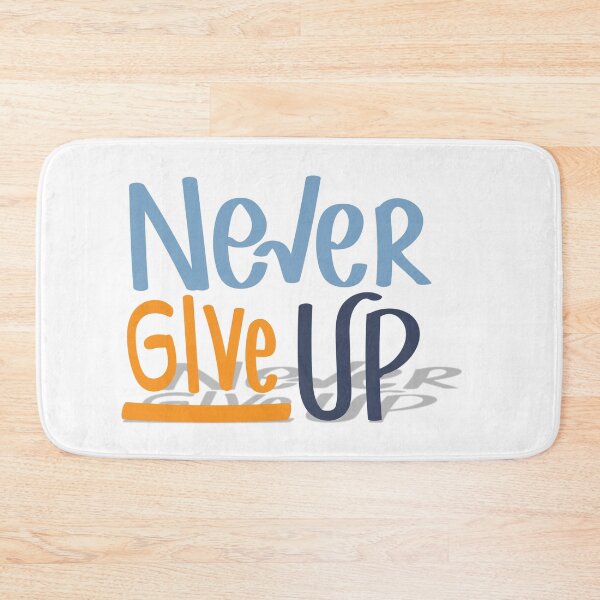Item preview, Never Give UP designed and sold by ChenryConcepts.